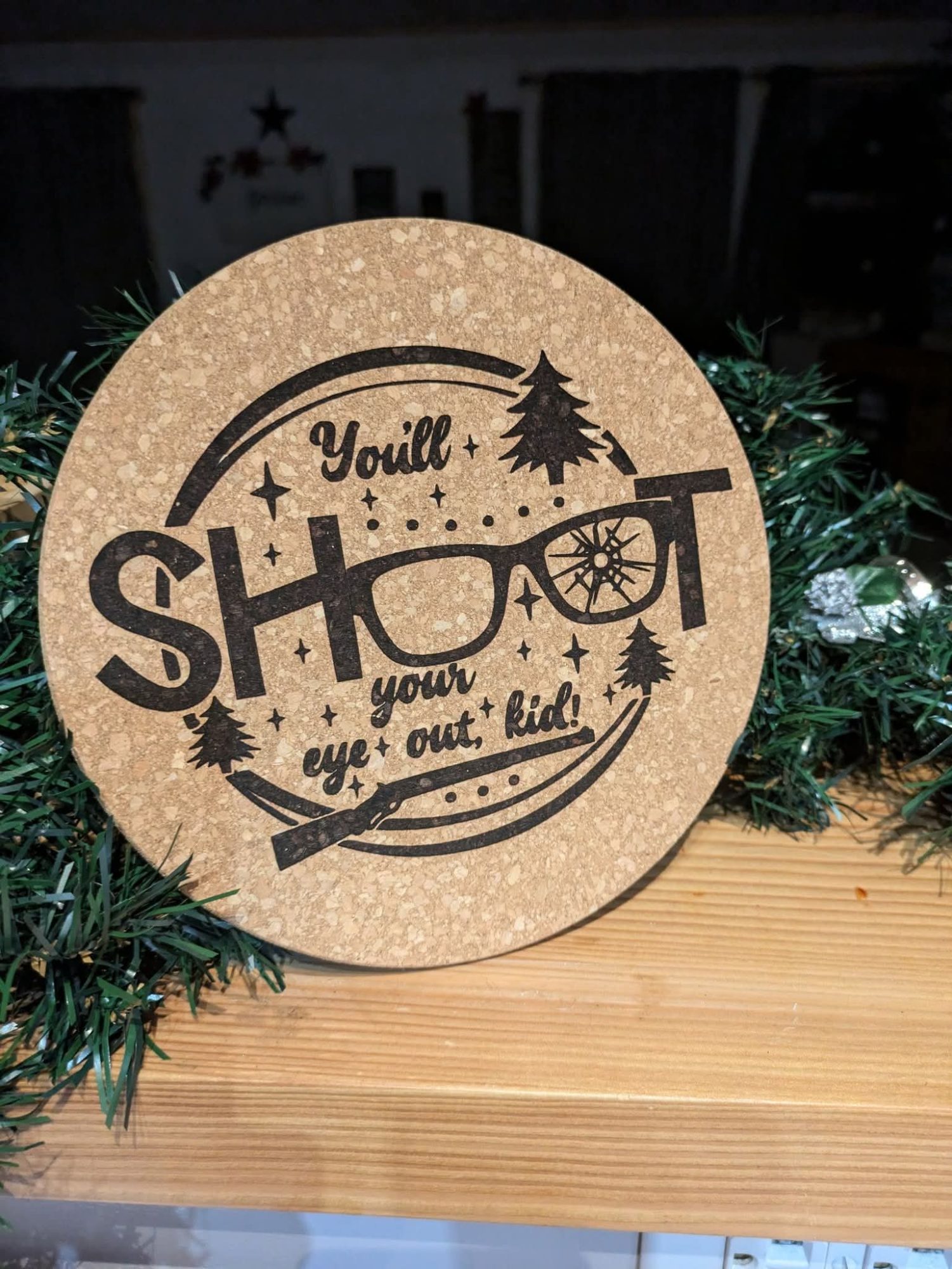 You'll Shoot Your Eye Out Kid Trivet